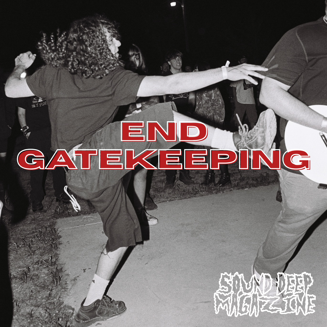 End Gatekeeping